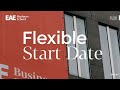 Flexible Start Date de EAE Business School