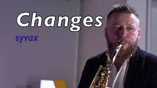 "Changes" альт саксофон Сивак Олександр