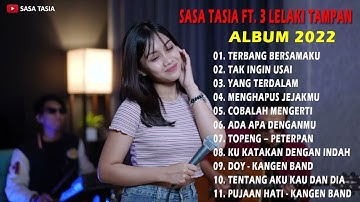 Sasa Tasia ft 3 Pria Tampan Full ull Album TERBANG BERSAMAKU
