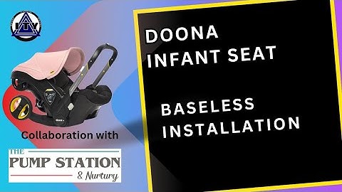 Baseless Installation, Doona Infant Seat