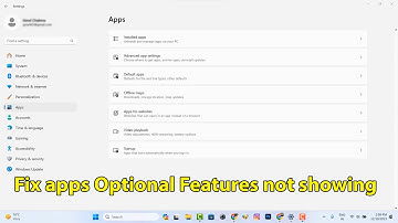 Windows 11 apps optional features not showing