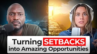 Turning SETBACKS into Amazing Opportunities | Flip That Switch Podcast