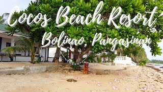 Resort Tour at COCOS BEACH RESORT in BOLINAO, Pangasinan