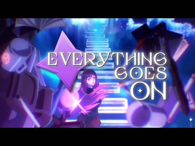 Everything Goes On (female vocal) | Star Guardian 2022 ✧ class=