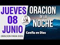 ORACION DE LA NOCHE de hoy Jueves 08 de junio del 2023