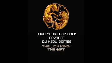 Find Your Way Back - Beyonce (Remix DJ Hedu Gomes)