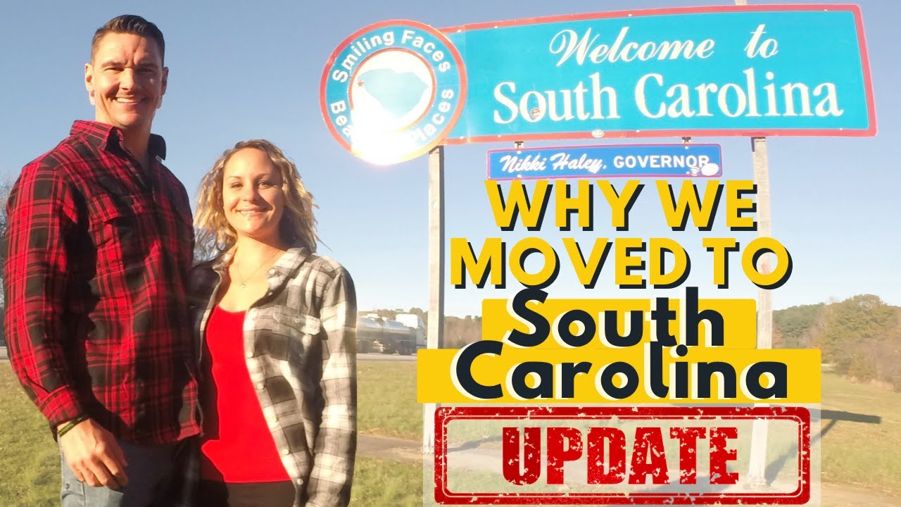 MOVING TO SOUTH CAROLINA, OUR REVIEW AND UPDATE YouTube