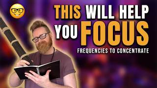 These Frequencies Will Help You Focus | Clear Mental Clutter and Overthinking