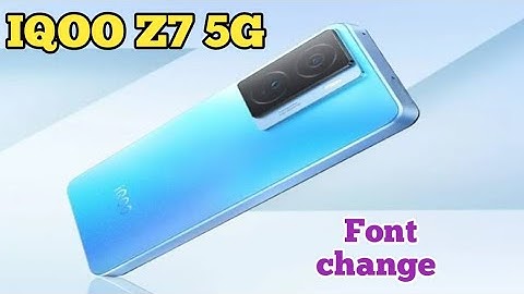 Font Change Iqoo Z7 5g, How To Change Font Style Iqoo Z7 5g,Iqoo Z7 5g  Mein Font Style Setting