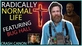 Famous FROM HOLLYWOOD TO CATHOLICISM, WITH BUG HALL | Crash Canon Podcast Ep. 016 | @bugbacktoone Net Worth