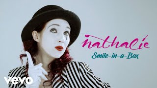 Nathalie - Nathalie - Smile-in-a-box(Official video)