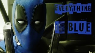 Multifandom • Everything Is Blue