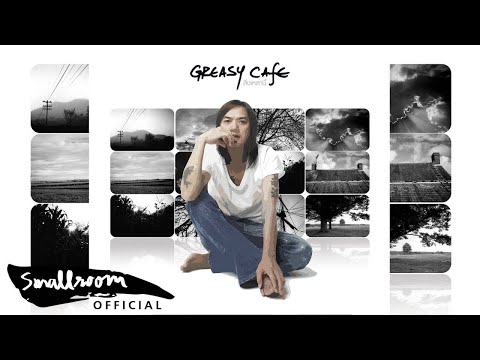 GREASY CAFE - คำสามคำ [Official Audio]