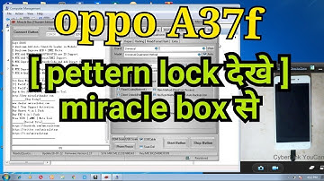 oppo a37f pattern lock remove by miracle box