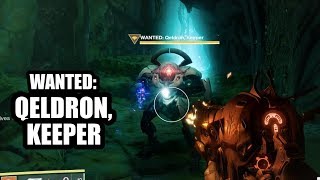 Wanted Qeldron, Keeper Spider Bounty & Rewards