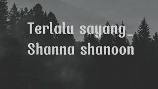 Download lagu Shanna Shanoon-terlalu Sayang Cover mp3