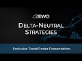 Delta-Neutral TradeFinder Special