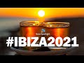 Ibiza 2021