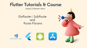 Flutter | GoRouter | Riverpod |  Sub-Route and Route Param