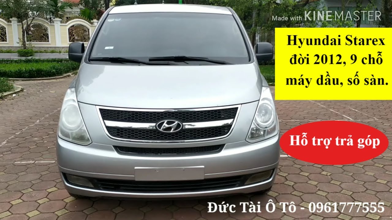 Bán xe Hyundai Grand Starex đời 2012 máy dầu, số sàn, 9 chỗ. Alo ...