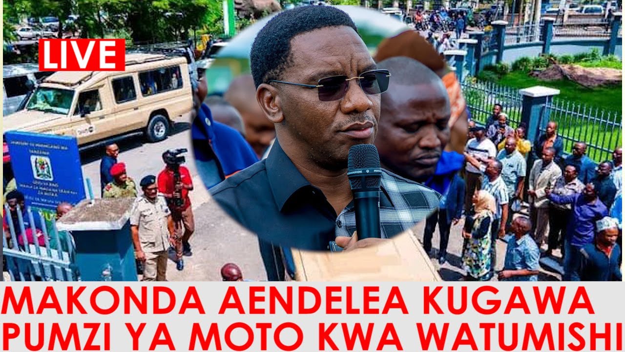 🔴LIVE :WIKI YA MOTO MAKONDA YUKO MERU AENDELEZA SPANA WATUHIMISHI WANA HAHA