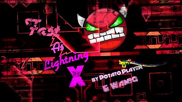 Fast As Lightning X by PotatoPlayer & Wamiq - Medium Demon [Kindle]