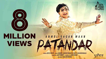 Patandar |  Anmol Gagan Maan | Desi Crew | Songs 2015 | Jass Redords