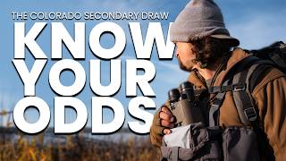DON'T WASTE YOUR APPLICATION | HOW TO BOOST YOUR COLORADO SECONDARY DRAW ODDS