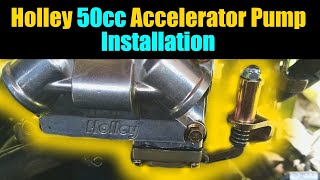 Holley 50cc Accelerator Pump Installation And Explanation Holley Carburetor Secr