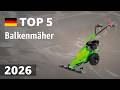 TOP 5 Beste Balkenmäher Test Vergleich 2026