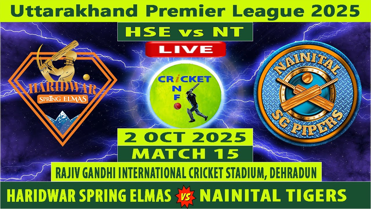 Haridwar Spring Elmas vs Nainital Tigers | HSE vs NT | 15th Match of Uttarakhand Premier League 2025