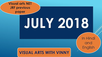 JULY 2018 UGC NET VISUAL ARTS SOLVED PAPER  PART _1