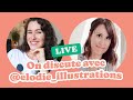 Live avec elodieillustrations  discutons ensemble 