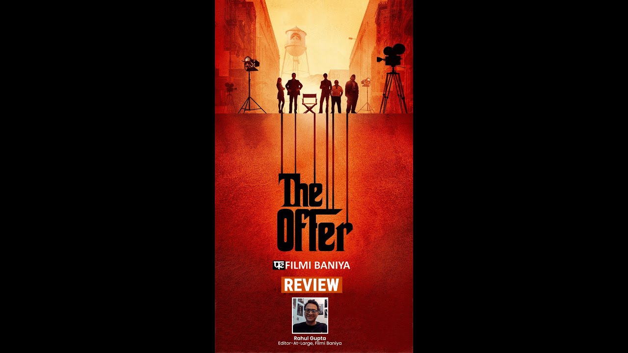 Filmi Baniya Review of "The Offer" on Voot | Paramount+ | Hindi Review |