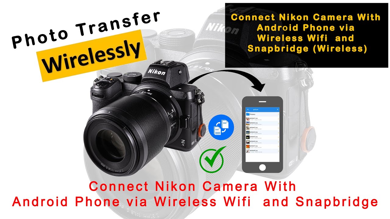 Connect Nikon Camera With Android Phone || 2025 || Wireless Wifi  and Snapbridge