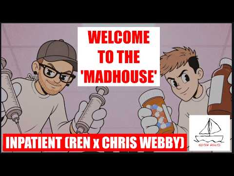 Madhouse by Inpatient Ren x Chris Webby   Master Reacts