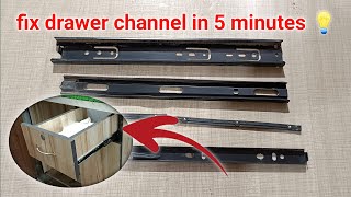 5 मिनट में करें ड्रॉवर चैनल रिपेयर। IN HINDI  || Repair drawer channel in 5 minat Telescope channel