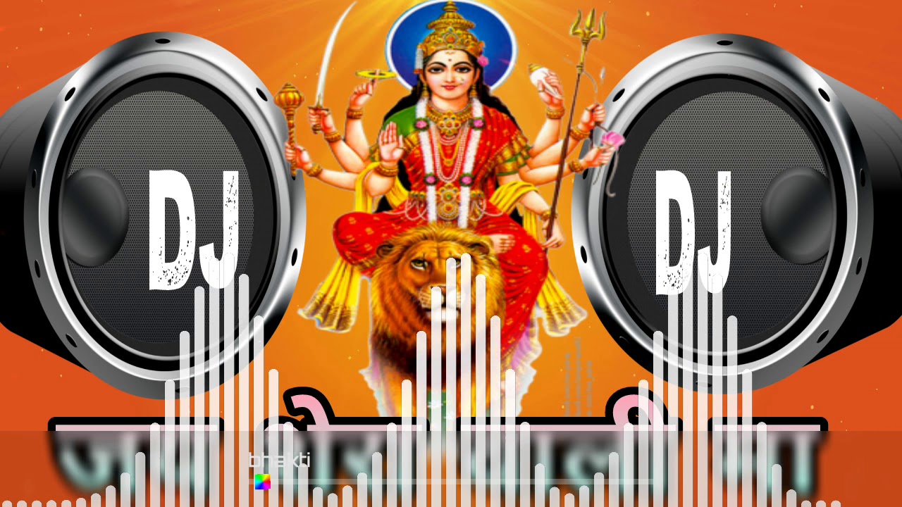 Bhakti DJ song  Navratri Dj special song  Navaratri DJ song  Durga Puja DJ  Navratri DJ song 