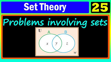 Set Theory | Lecture 25 | Problem involving sets with detailed examples | በአማርኛ