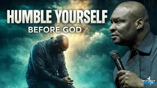 Humble Yourself Before God – Prepare Now & Win Quietly | Apostle Joshua Selman Net Worth