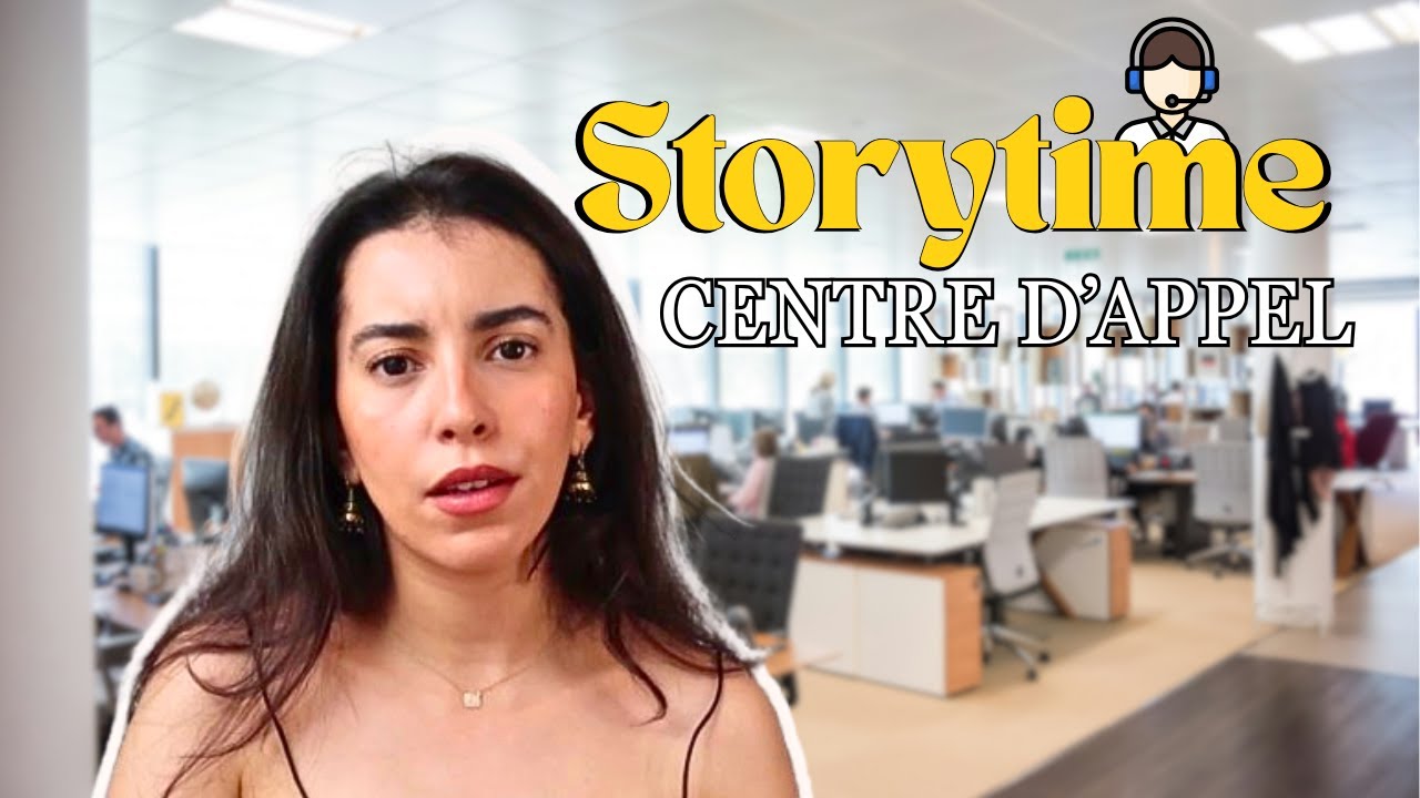 Storytime : Centre d'appel خدمت في