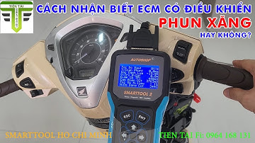 Máy Đọc Lỗi Smarttool 2 - Nhận Biết ECM Điều Khiển Phun Xăng | Tiến Tài Fi