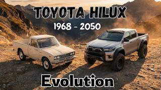 Toyota Hilux Evolution (1968–2050) | Every Generation Then vs Now