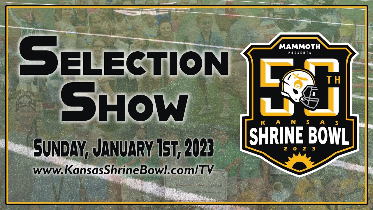 2023 Kansas Shrine Bowl Selection Show YouTube
