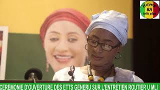 CÉRÉMONIE Douverture Des États Généraux sur lentretien Routier du Mali Ministre DEMBELE Madina Dis