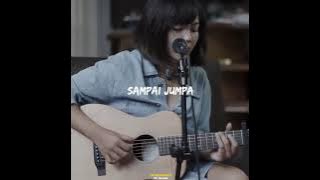 Story WA Lyrics Lagu Sedih Viral Ditiktok - Sampai Jumpa (Endank Soekamti) Cover By Tami Aulia