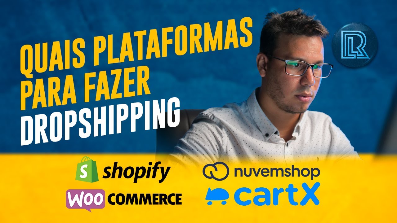 QUAIS PLATAFORMAS PARA FAZER DROPSHIPPING - YouTube
