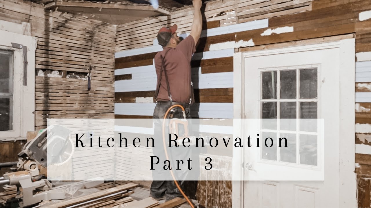 Kitchen Renovation Part 3 Hanging Beadboard Sanding Wood Walls