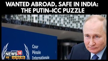 Waarom Poetin ondanks het arrestatiebevel van het ICC niet in India kan worden gearresteerd: de j...