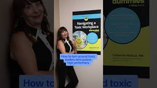 A Toxic Leader Can Destroy Culture—Here's How to Stop It | Navigating a Toxic Workplace for Dummies